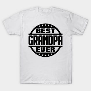 Best Grandpa Ever T-Shirt